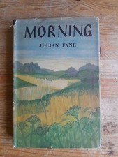 Morning by Julian Fane - rare