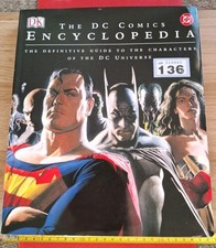 136. DC Comics Encyclopedia - 2004 Edition - Hardback Book - Great Copy