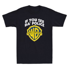 If You See Da POLICE Warn A