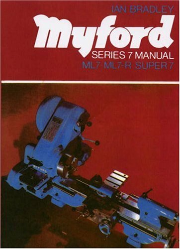 Myford series lathe manual - myford, 7