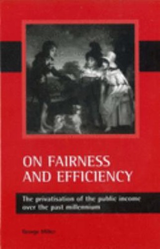 Fairness and efficiency - and,
