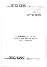 Econ Fertispreader Manure Spreader 12 - 40 Operators Manual and Parts List