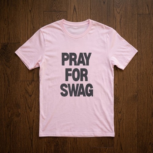 Pray for swag graphic shirt - pray,