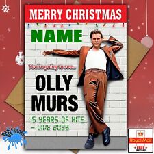 You're Going to See OLLY MURS LIVE 2025 Personalised Christmas Card Any Name