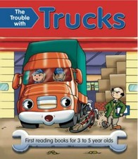 Trouble with Trucks : First