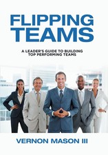 Flipping Teams A Leader's