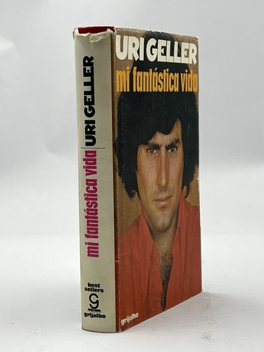 Uri geller fantastica vida - geller:, mi