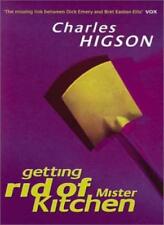 Getting Rid of Mister Kitchen By  Charlie Higson. 9780349108155