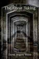 The Great Taking by David Rogers Webb New Book Paperback UK