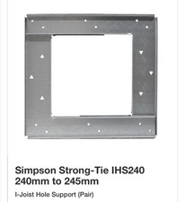 Simpson Strong-Tie IHS240 240mm to 245mm I-Joist Hole Support ( 1 pair )