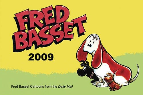 Fred basset yearbook 2009 - basset,