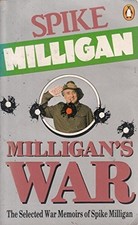 Milligan's War: The Selected
