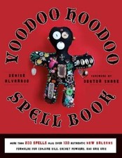 Denise Alvarado Voodoo Hoodoo