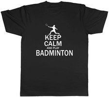Keep Calm and Play Badminton