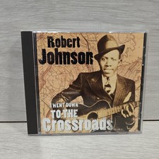 Robert Johnson - I Went Down To The Crossroads CD 1998 Very Good Condition 