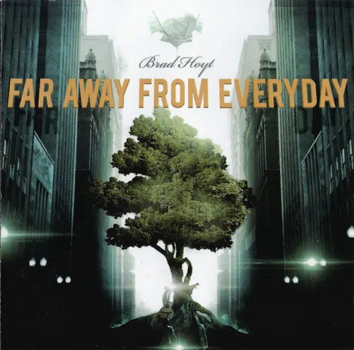 Brad hoyt far away from - far,