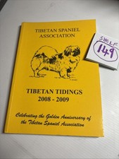 The Tibetan Spaniel association, Tibetan Tidings. 2008 - 2009