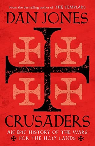 Crusaders epic history - crusaders:,