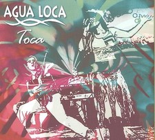 Toca - Loca Agua Compact Disc