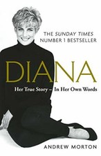 Diana: Her True Story - In Her Own Words: The Sunday Times Numb .9781789290448