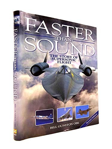 Faster than sound the story - the,