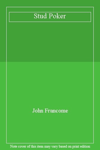 Stud poker john francome - stud, poker-john