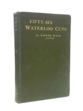 Fifty-Six Waterloo Cups