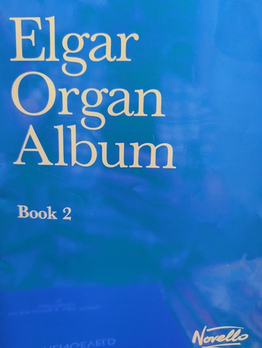 Elgar organ album book - elgar,