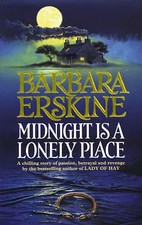 Erskine, Barbara : Midnight is a Lonely Place: spellbinding Fast and FREE P & P