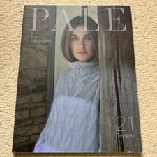 Pale: 21 Designs by Kim Hargreaves Knitting Patterns