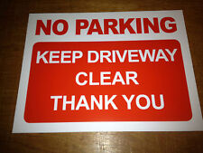 No Parking Keep Driveway Clear Sign Rigid Plastic A3 Size (3r1)
