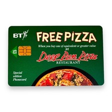 UK Phone Card - BT British Telecom “Deep Pan Pizza” RARE VINTAGE 1999