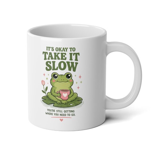 Okay take it - take, frog