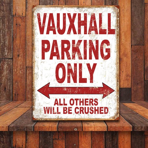 Funny vauxhall parking only - funny,