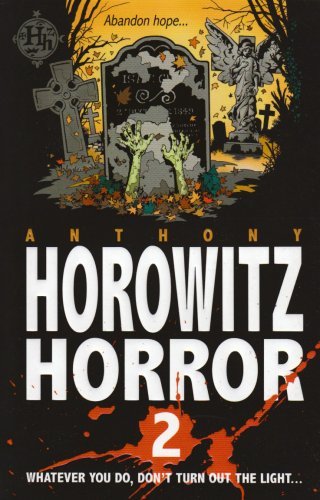 More horowitz horror 2 - horror:,
