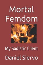 Mortal femdom sadistic - femdom,