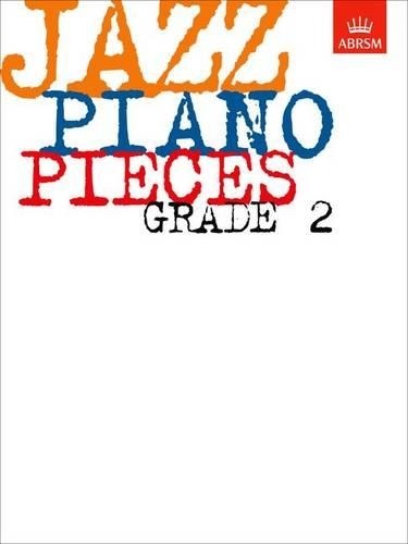 Jazz piano pieces grade by - jazz, pieces: