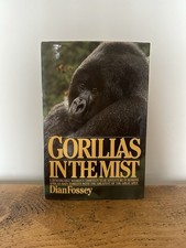 Gorillas in the Mist - Dian Fossey - UK 1st edition hardback 1984