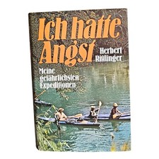 I was scared. My Most Dangerous Expeditions