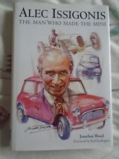 Alec Issigonis The Man Who