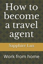 How to become a travel agent