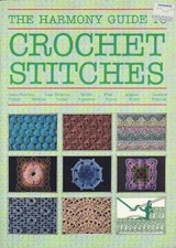 "Harmony" Guide to Crochet
