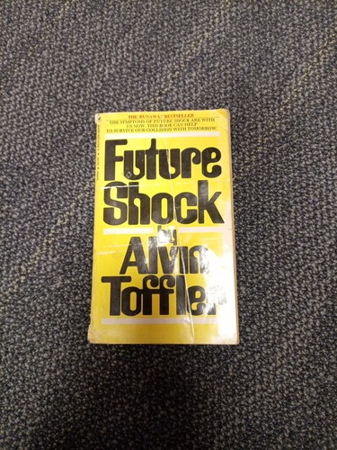 Future shock alvin toffler - shock, by
