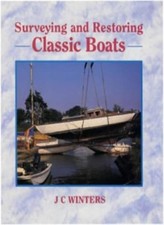 Surveying and Restoring Classic Boats (Sailmate)-J.C. Winters