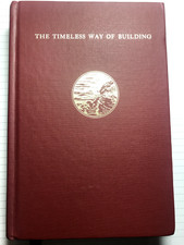 THE TIMELESS WAY OF BUILDING