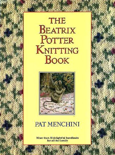 The beatrix potter knitting - the,