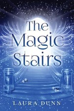 The Magic Stairs by Dunn