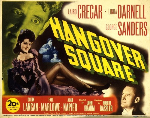 Hangover square 1945 - hangover,