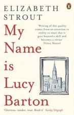 My Name is Lucy Barton By Elizabeth Strout. 9780241248782