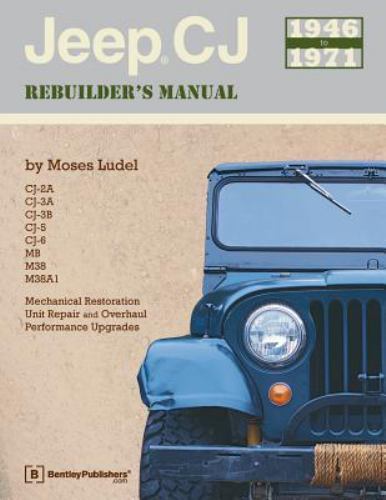 Jeep rebuilder manual - cj,